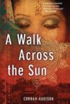 A Walk Across The Sun