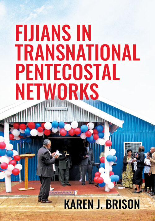 Fijians In Transnational Pentecostal Networks