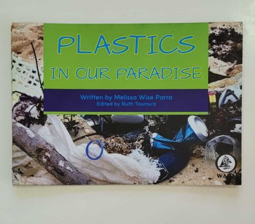 Plastics In Our Paradise