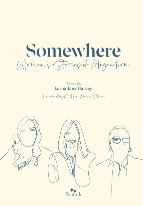 Somewhere -Women's Stories of Migration