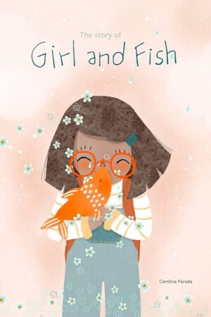 The Story Of A Girl And Fish