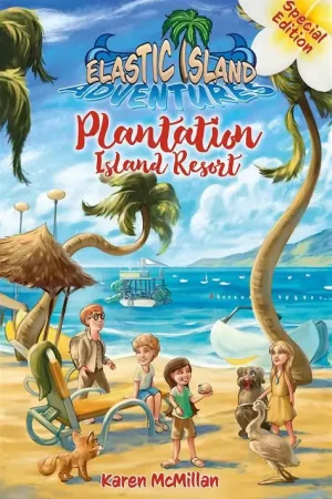 Elastic Island Adventures: Plantation Island Resort  