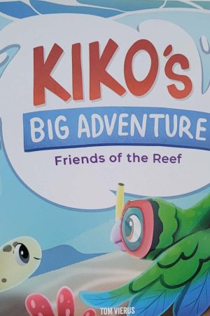 Kiko’s Big Adventure: Friends of the Reef